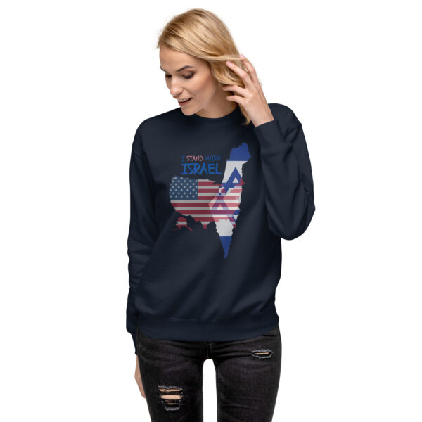 I Stand With Israel Unisex Premium Sweatshirt - Image 4